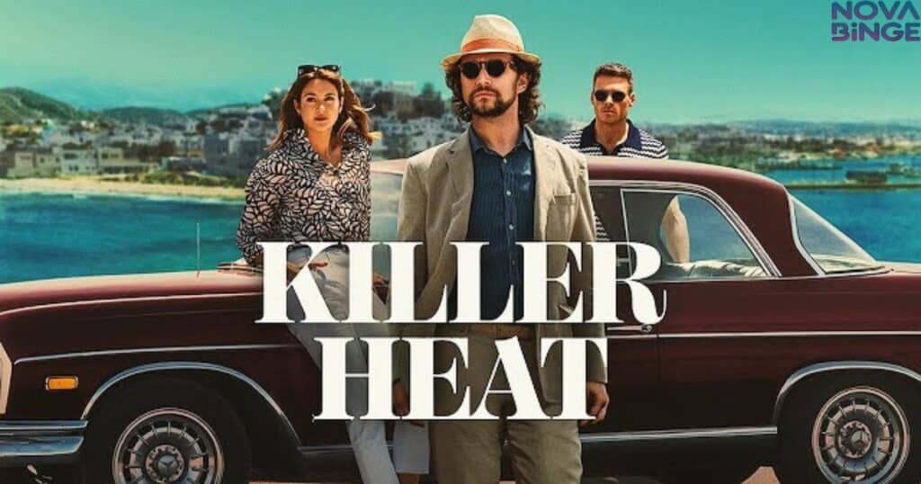 Killer Heat Filming Locations