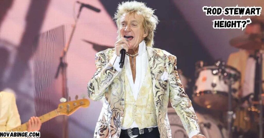 Rod Stewart Height