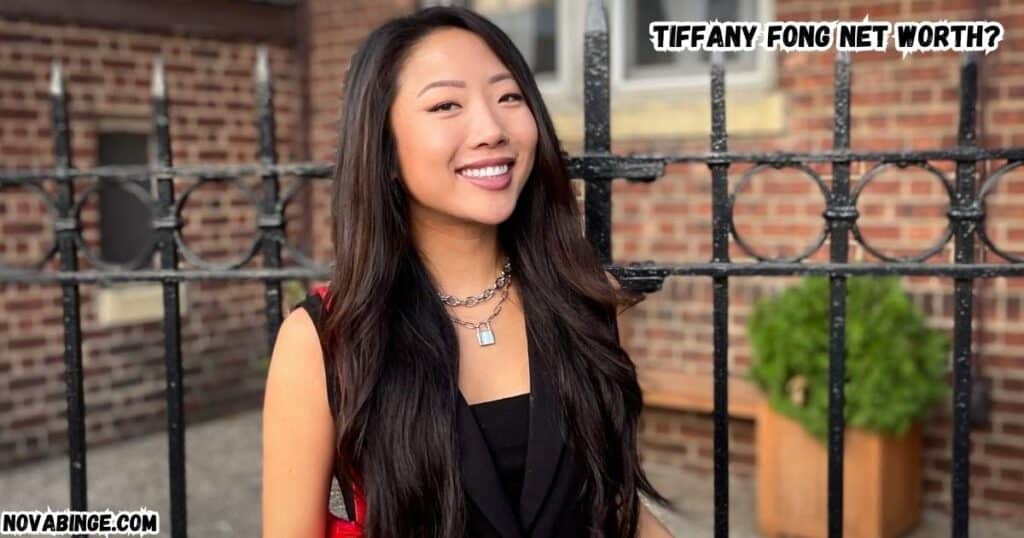 Tiffany Fong Net Worth