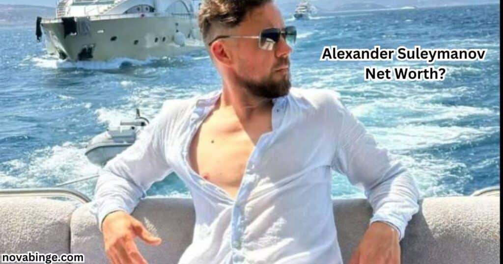 alexander suleaymanov net worth