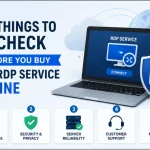 5 Things to Check Before You Buy Any RDP Service Online
